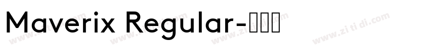 Maverix Regular字体转换